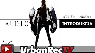 Donatan Cleo - Introdukcja [Audio]