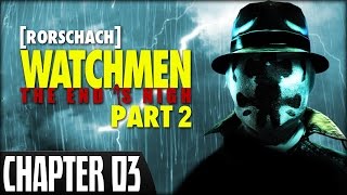 Watchmen: The End is Nigh (Part 2) (PS3) - Chapter 3 [ Rorschach ]