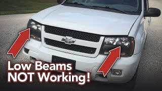 Trailblazer Low Beam Headlights Not Working - Easy Fix - Trailblazer, Envoy, Ascender