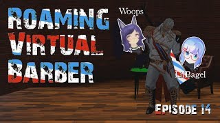 VRChat - Roaming Virtual Barber - 14 [VR ASMR - PoV] (Virtual Reality with Magnanix)