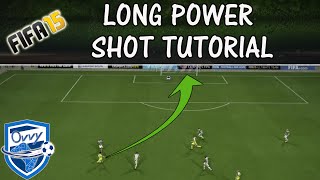 FIFA 15 POWERSHOT TUTORIAL / How to score from long range / POST PATCH TRICKS / FUT & H2H