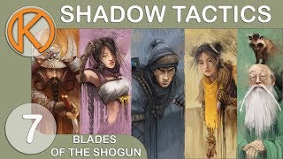 YUKI THE THIEF - Ep. 7 | Let's Play Shadow Tactics: Blades of the Shogun Gameplay