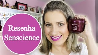 RECONSTRUÇÃO CAPILAR POWER -  Resenha MÁSCARA SENSCIENCE - Blog Aline Barreto
