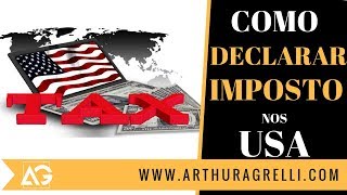 Declarar imposto de renda nos USA