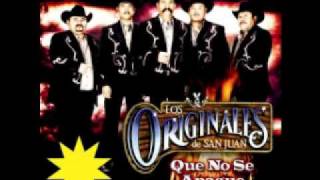 El corrido del chayo - los originales de san juan