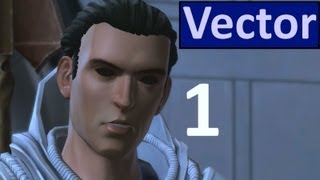 SWTOR Vector Hyllus Story (and Romance?) Part 1