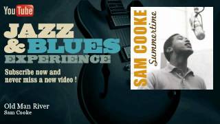 Sam Cooke - Old Man River