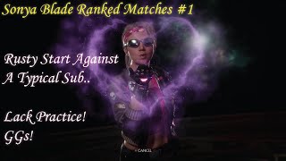 MK11 Sonya Blade Ranked Matches #1 (Tournament Variation)