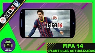Fifa 14 Con Plantillas Actualizadas 16/17 | Android