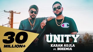 Karan Aujla Feat. Bohemia ( UNITY - Full Video) Deep Jandu I Rupan Bal I Latest Punjabi Song 2018