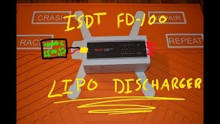 ISDT FD-100 Smart Discharger Review