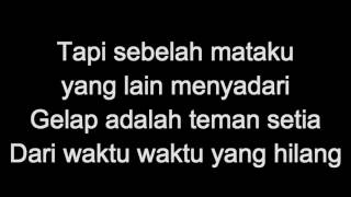 Lyrics Efek rumah kaca   Sebelah mata