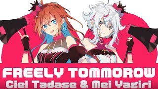 【たくさんの感謝を！】FREELY TOMORROW - 多々星シエル × 夜霧メイ【VTuber】
