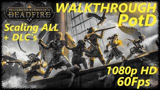 Pillars of Eternity 2: Deadfire - Path of the Damned scaling ALL - Playhrough part 1