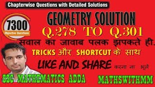 RAKESH YADAV 7300+ ||GEOMETRY || Q-278 TO Q-301||  SSC CGL|| CHSL||CPO||MTS