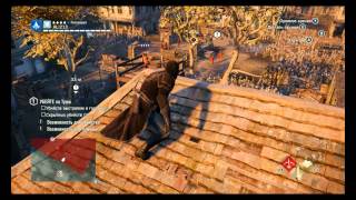 Прохождение без багов Assassin's Creed Unity Часть 11 Воспоминание 2 Карьера Ассасина