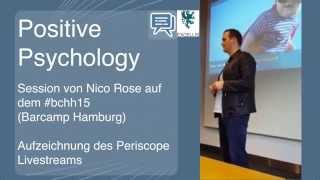 Positive Psychology: Session auf dem #bchh15