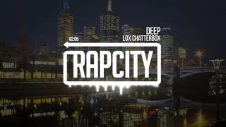 Lox Chatterbox - Deep (Prod. WY)