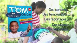 T'om pouce : le nouveau magazine pour toute la famille