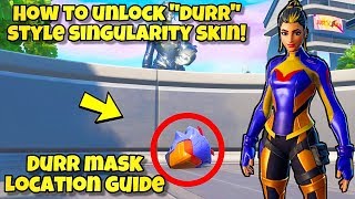 *NEW* How To Unlock "DURR" Style For SINGULARITY SKIN! Fortnite BR (SINGULARITY DURR MASK LOCATIONS)