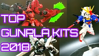 TOP 5 GUNPLA KITS OF 2018!!!