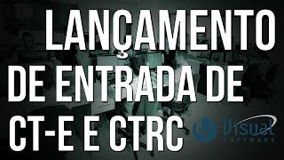 Como fazer o lançamento de Entrada de CT-e e CTRC no Software MyCommerce !