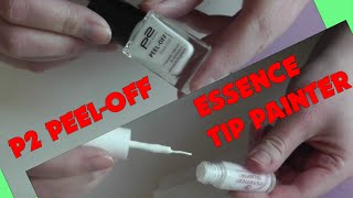 REVIEW essence tip painter + WARNUNG P2 Peel-off base coat (Update) [deutsch]