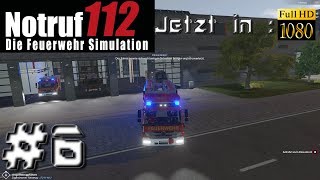 Let's Play NOTRUF 112 #6 - Einsätze um die Ecke