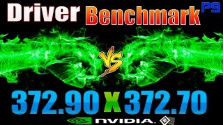 Benchmark Driver Nvidia 372.90 vs 372.70 - Win 10 x64 (English Subs)