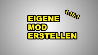 Eigene Minecraft Mod erstellen #1 | Minecraft 1.15.1