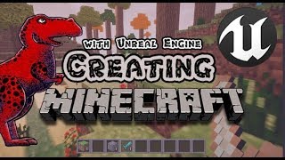 Create Minecraft in 10 Minutes with Unreal Engine 4
