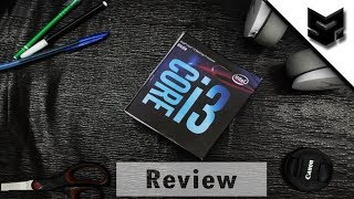 Intel i3 8100 : Review and Benchmarks!