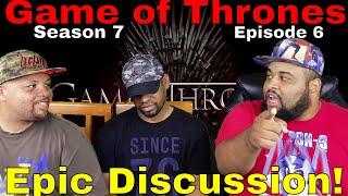 Game of Thrones: Season 7 Episode 6 "beyond the Wall" Discussion!