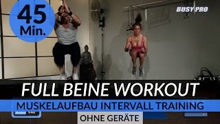 Beine Muskelaufbau Intervall Workout I 45. Min. I Intensives Zirkeltraining by Dr. Daniel Gärtner ©
