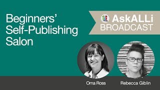 Copyright Matters with Orna Ross and Rebecca Giblin: AskALLi Beginners Self-Publishing Salon