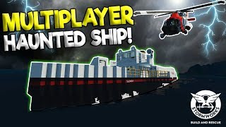 MULTIPLAYER HAUNTED BOAT & HELICOPTER CRASH! - Stormworks: Build and Rescue Gameplay Survival