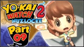 Yo-kai Watch 2 Psychic Specters NUZLOCKE - Part 9 | To Harrisville!