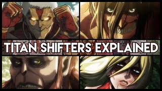 The Great Titan War And The 9 Titan Shifters Explained - Attack On Titan | Shingeki no Kyojin