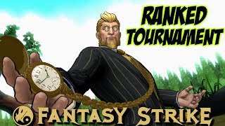 Fantasy Strike Online Ranked Tournament! (Valerie, Geiger, Grave)
