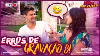 VIDA DE ADOLESCENTE - ERROS DE GRAVAÇÃO #8 [ REZENDE EVIL ]