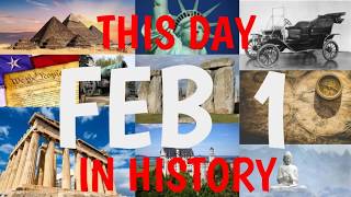 February 1 - This Day in History
