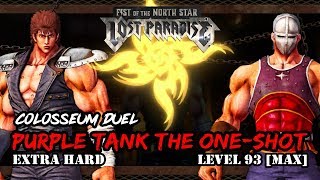 Fist of the North Star Lost Paradise Colosseum Duel - Purple Tank level Max/93 (Extra Hard)