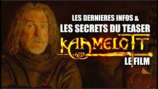 Kaamelott le film, le teaser décrypté.