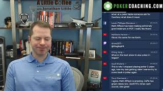 Giving through Poker - HAPPY VALENTINES DAY!- A Little Coffee with Jonathan Little, 2/14/2020
