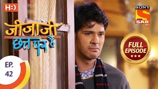 Jijaji Chhat Per Hai - Ep 42 - Full Episode - 7th March, 2018