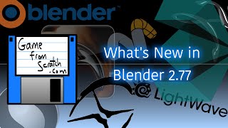 What's New in Blender 2.77