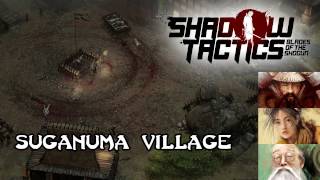 Shadow Tactics Blades of the Shogun | mission 7 | Suganuma Village | speedrun (9:43)