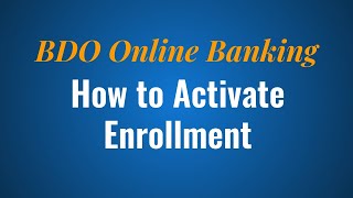How to Activate BDO Online Enrollment