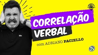 Aula grátis | Português pra concurso - Correlação verbal | Adriano Paciello