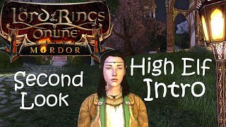 LOTRO High Elf Introduction Beta  - Second Look!